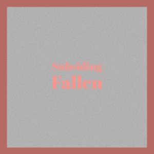 Album Subsiding Fallen from Various