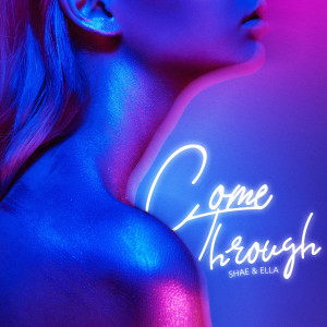 Listen to Come Through song with lyrics from Shae