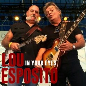 收聽Lou Esposito的In Your Eyes歌詞歌曲
