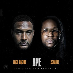 Ape (feat. 2 Chainz) - Single