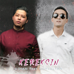 Listen to Kereksin song with lyrics from Dihan