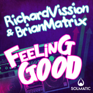 ดาวน์โหลดและฟังเพลง Feeling Good (Carl Norén & Swedish Egil Remix) พร้อมเนื้อเพลงจาก Brian Matrix