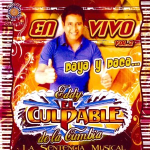 Eddy El Culpable de La Cumbia的專輯Paya y Paca