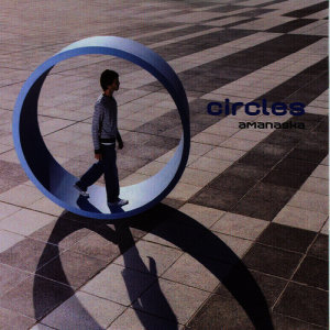 ดาวน์โหลดและฟังเพลง Circles พร้อมเนื้อเพลงจาก Amanaska