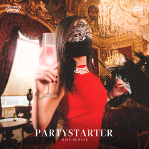 Album Partystarter from Mizz Behave