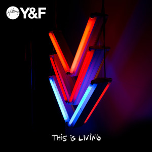 Hillsong Young & Free的專輯This Is Living