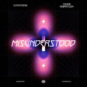 Synthtonix的專輯Misunderstood