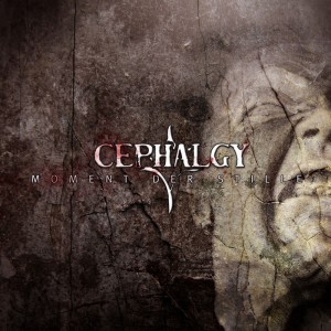 Album Moment der Stille oleh Cephalgy