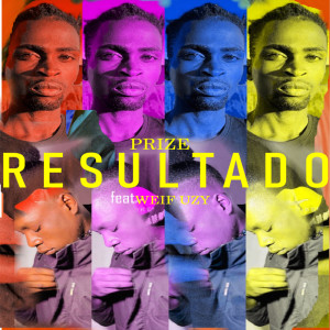 Listen to Resultado (Explicit) song with lyrics from Prize