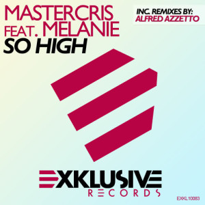 Mastercris的專輯So High (feat. Melanie)