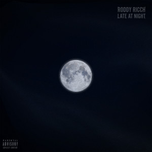 Roddy Ricch的專輯late at night (Explicit)