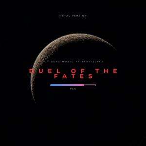 Icy Seas Music的專輯Duel of the fates (feat. JarvisJinx)