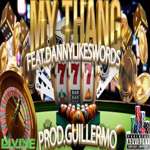 DIVINE619的專輯MY THANG (feat. Danny Merritt) [Explicit]