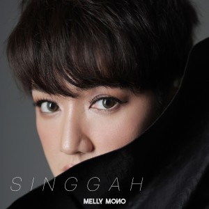 Melly Mono的專輯Singgah