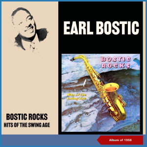Bostic Rocks (Hits of the Swing Age)
