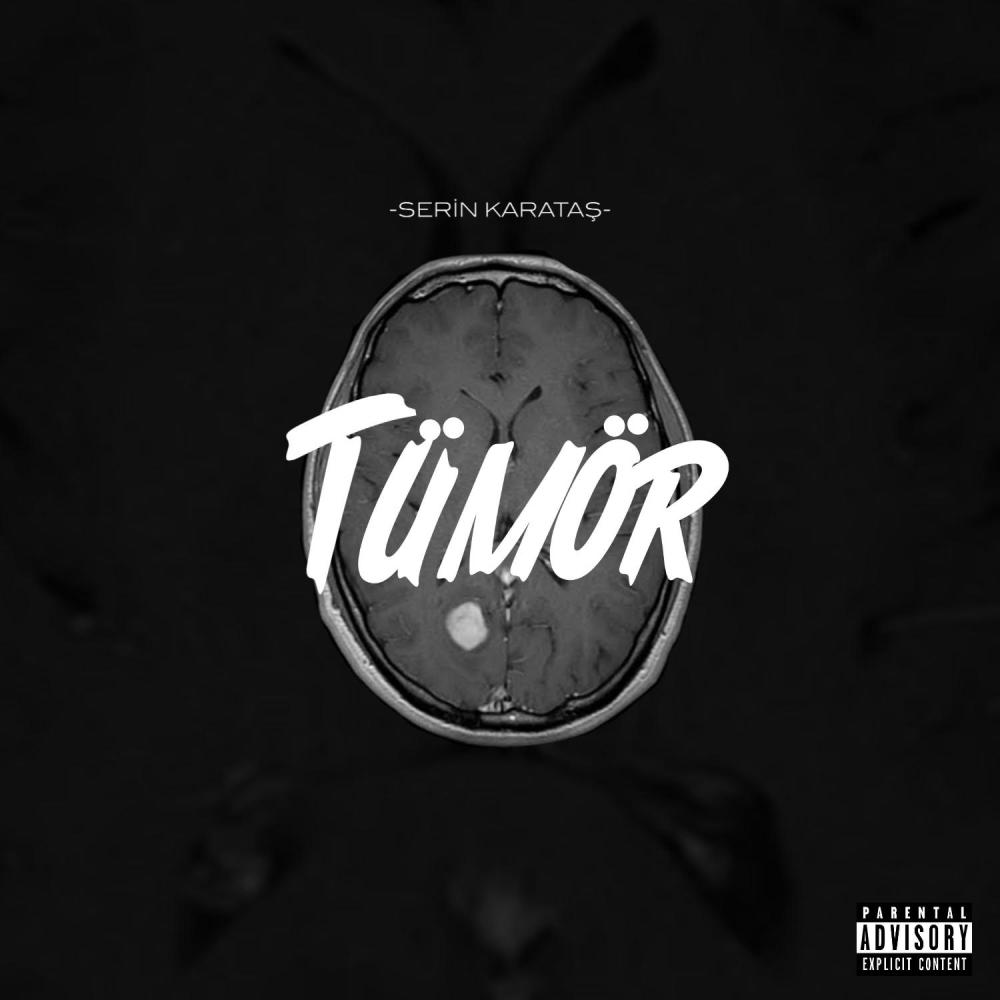 Tümör (Explicit)