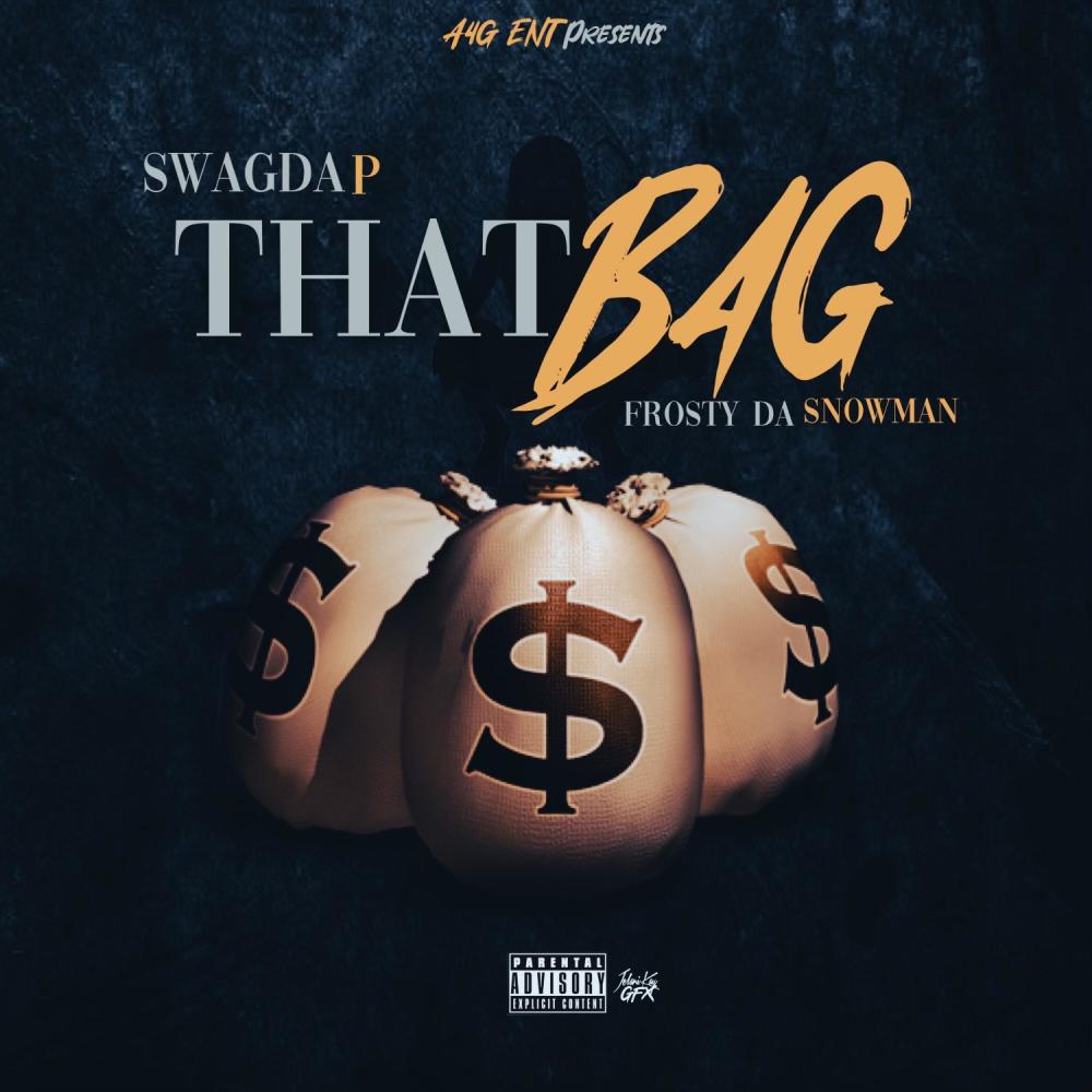 That Bag (feat. FrostydaSnowmann) (Explicit)