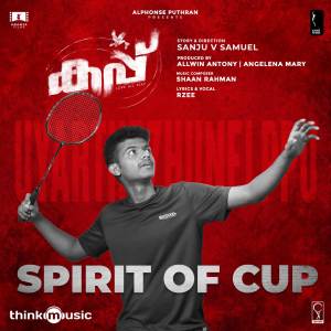 Shaan Rahman的专辑Spirit Of Cup (From "Cup")