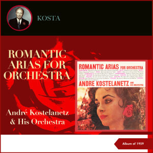 Romantic Arias for Orchestra (Album of 1959)