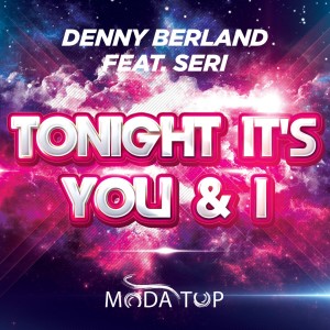 อัลบัม Tonight It's You & I (Remixes) ศิลปิน Denny Berland