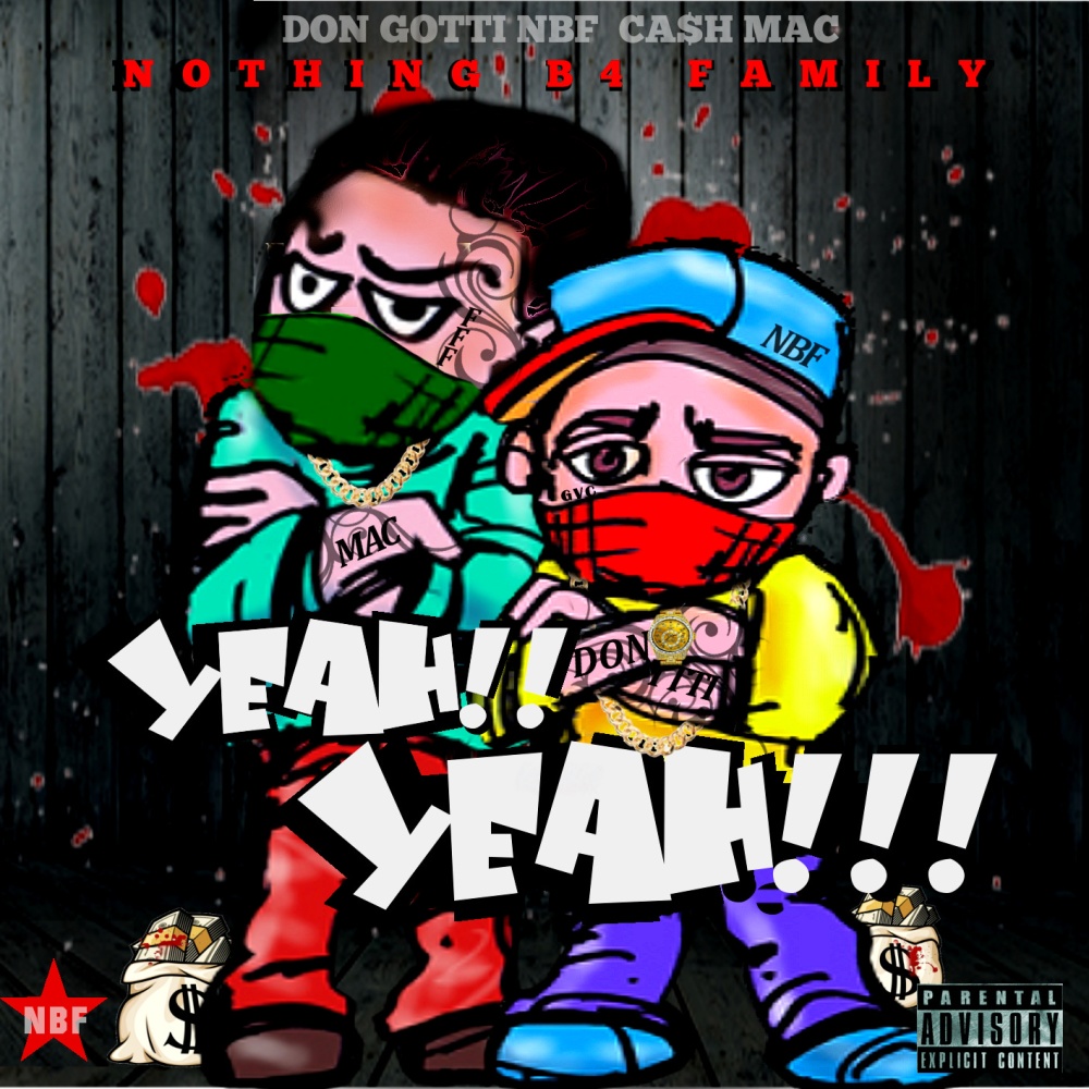 Yeah Yeah (feat. Cash Mac) (Explicit)