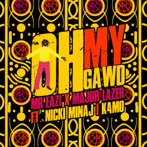 Nicki Minaj的专辑Oh My Gawd