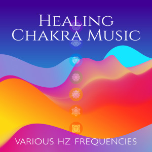 Album Healing Chakra Music (Various Hz Frequencies, Opening and Balancing Chakras, 432 Hz for Healing) from Motivational Divine Meditation Zone