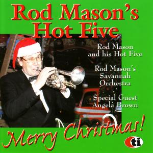 ดาวน์โหลดและฟังเพลง We Wish You a Merry Christmas พร้อมเนื้อเพลงจาก Rod Mason's Hot Five