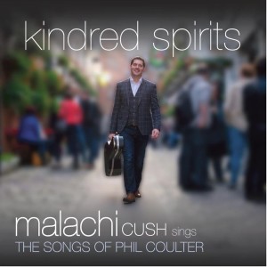 Malachi Cush的專輯Kindred Spirits (Album featuring Malachi Cush & Phil Coulter)