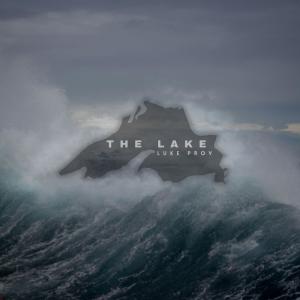 Listen to The Lake song with lyrics from Luke Prov