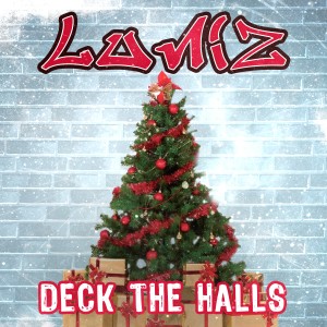Luniz的專輯Deck the Halls (Explicit)