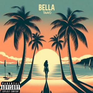 Album BELLA (Explicit) from 