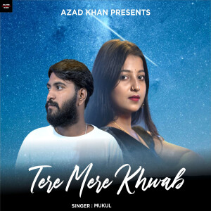 Mukul的專輯Tere Mere Khwab
