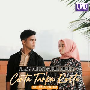 Cinta Tanpa Restu dari Icha Annisa