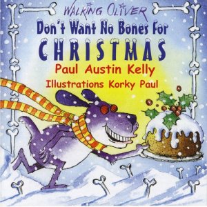 อัลบัม Don't Want No Bones for Christmas ศิลปิน Paul Austin Kelly