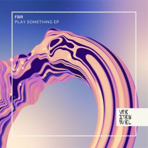 FBR的專輯Play Something EP