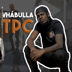 Listen to Tpc song with lyrics from Vhabulla