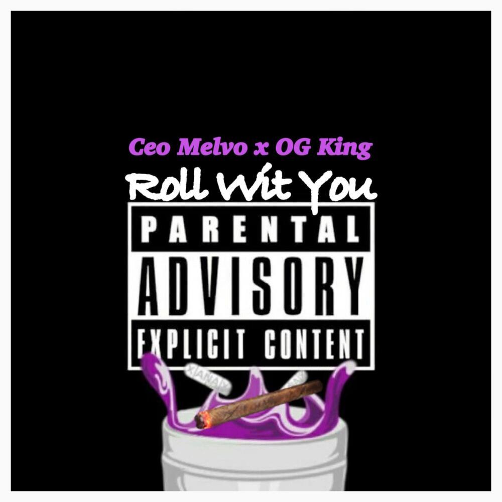 Roll Wit You (Explicit)