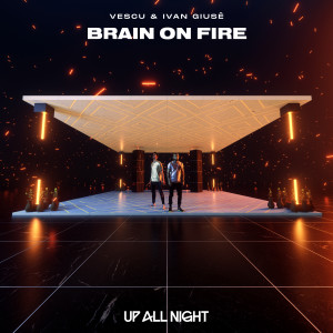 Album Brain on Fire oleh Vescu