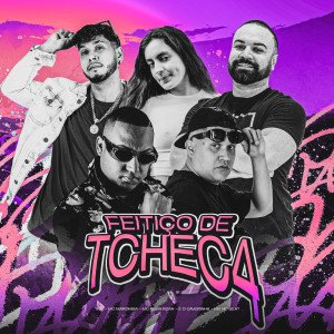 收聽MC Maromba的FEITIÇO DE TCHEC4 (Explicit)歌詞歌曲