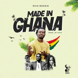 Listen to Made in Ghana song with lyrics from Rich Boogie