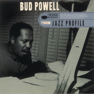 ดาวน์โหลดและฟังเพลง Burt Covers Bud (1990 Digital Remaster) พร้อมเนื้อเพลงจาก Bud Powell