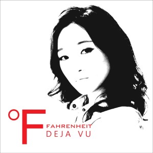 Album Déjà vu oleh Fahrenheit