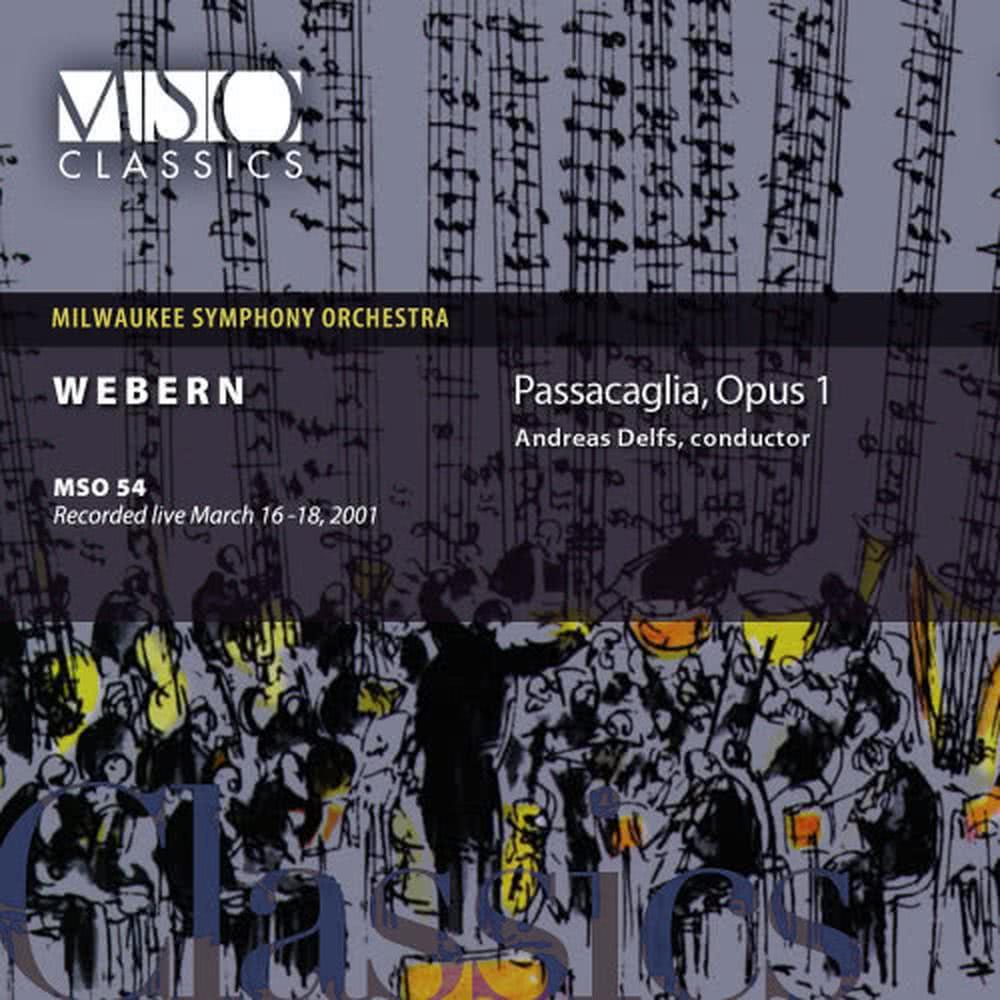 Passacaglia, Op. 1 (Recorded live March 16-18, 2001)