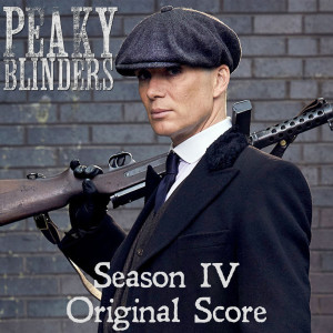 Antony Genn的專輯Peaky Blinders Series 4 Original Score