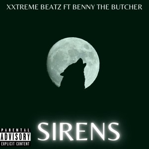 Album Sirens (Explicit) from BENNY THE BUTCHER