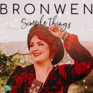 收聽Bronwen Lewis的Simple Things歌詞歌曲