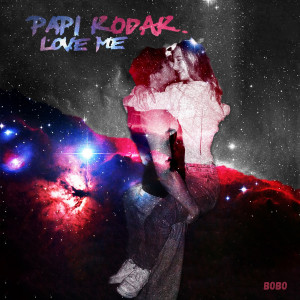 Listen to Love Me song with lyrics from Papi Kodak