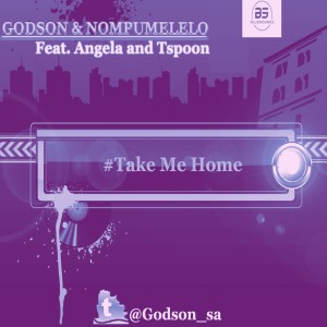 Godson and Nompumelelo的專輯Take Me Home