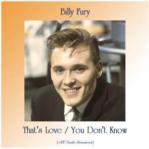 Dengarkan You Don't Know (Remastered) lagu dari Billy Fury dengan lirik